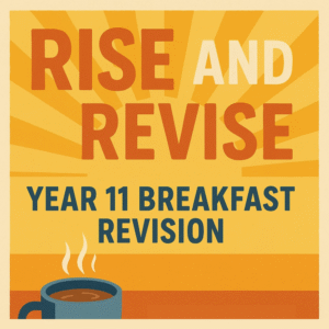 Y11 Rise and Revise